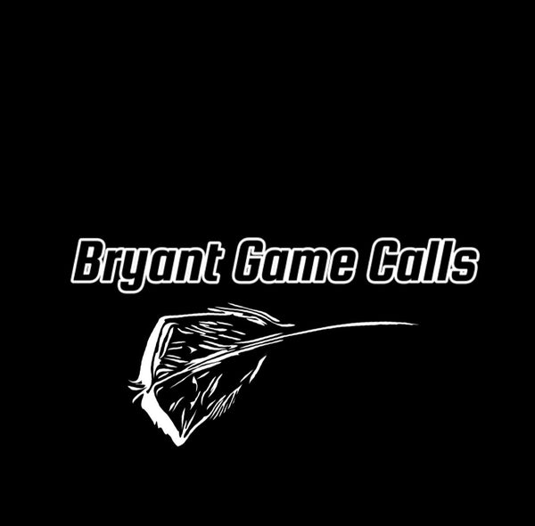 Bryant Game Calls